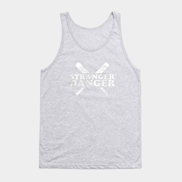 Stranger Danger Tank Top by vamelaclarks